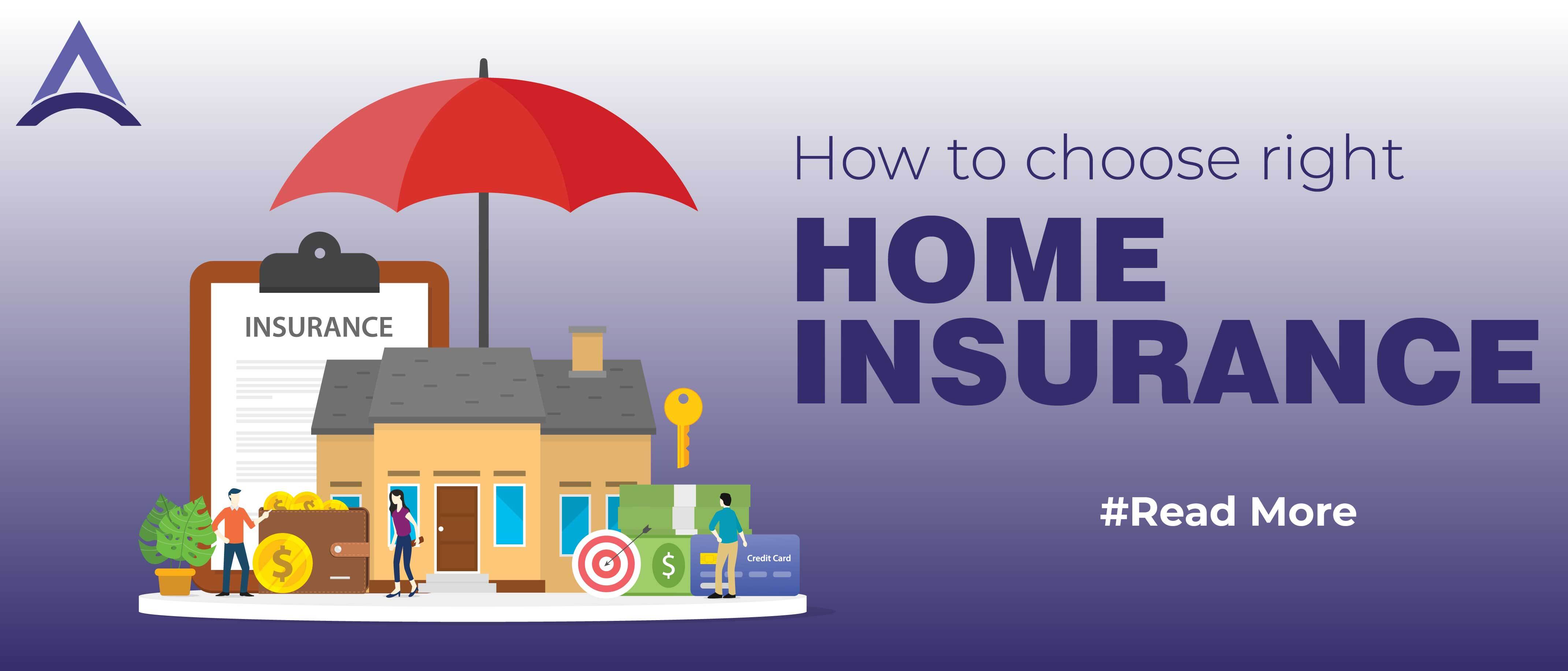 What to Look for in a Good Home Insurance Company